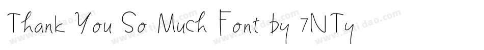 Thank You So Much Font by 7NTypes字体转换